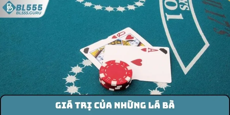 Giá trị của những lá bài