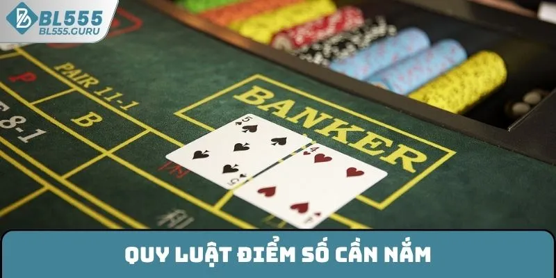 Quy luật điểm số cần nắm